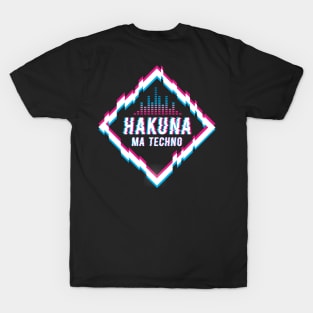 Hakuna Ma Techno Trippy EDM Festival Hardstyle T-Shirt